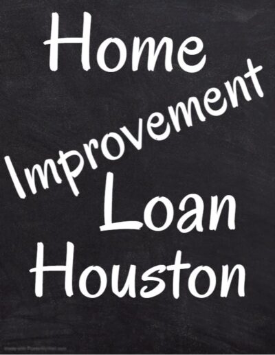 Home Improvement Loan Houston